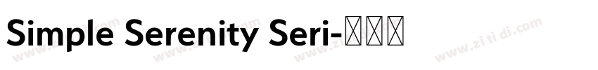 Simple Serenity Seri字体转换